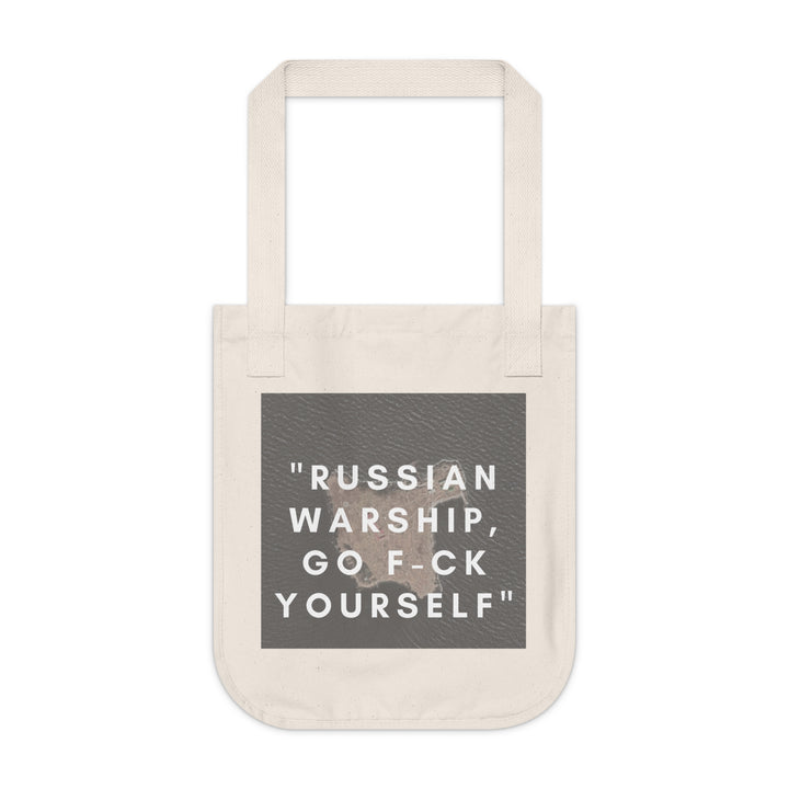 'RUSSIAN WARSHIP, GO F-CK YOURSELF' Canvas Tote Bag