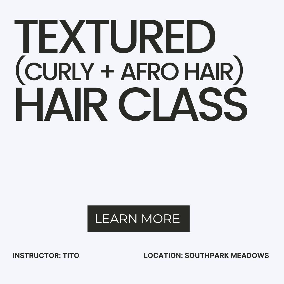 TEXTURED HAIR CLASS