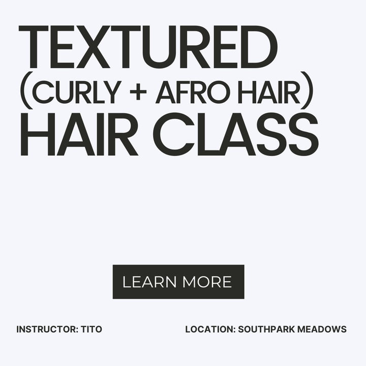 TEXTURED HAIR CLASS